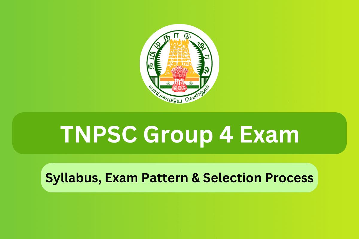 TNPSC Group 4 Syllabus PDF, Exam Pattern, Selection Process